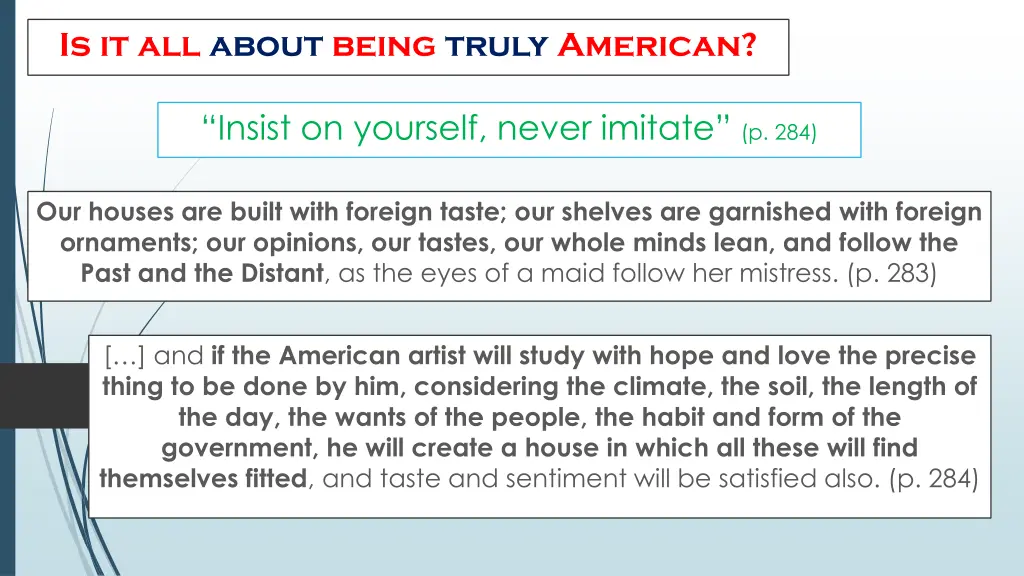 is it all about being truly american
