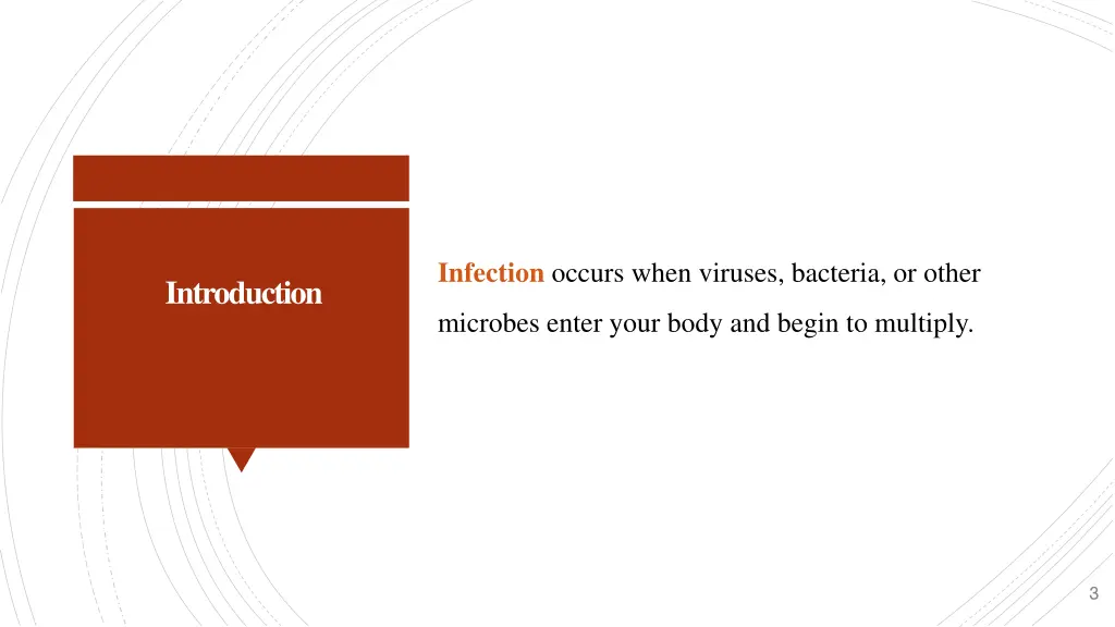 infection occurs when viruses bacteria or other