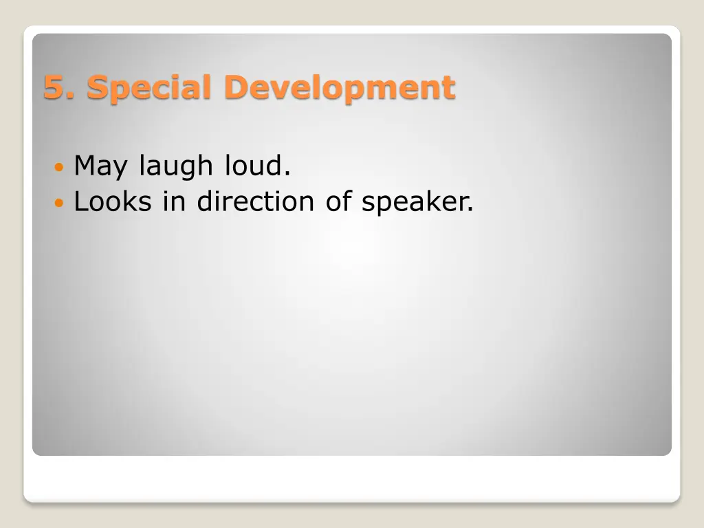 5 special development