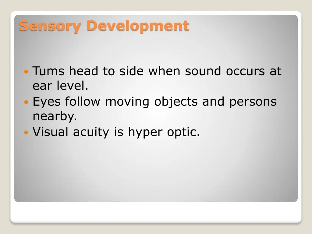 sensory development 1