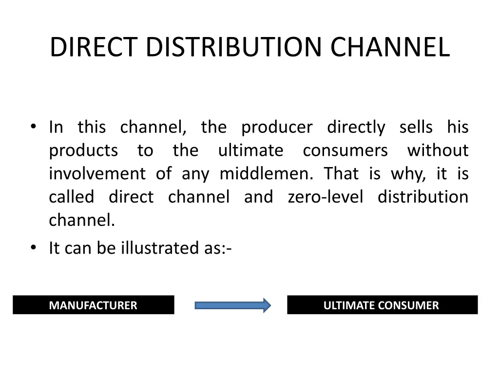 direct distribution channel