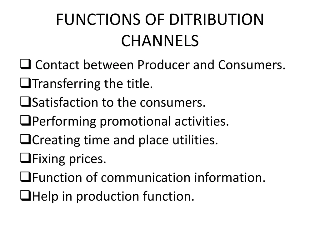 functions of ditribution channels contact between
