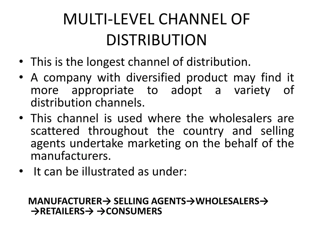 multi level channel of distribution this
