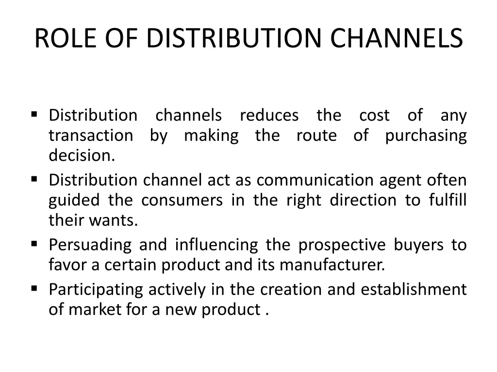 role of distribution channels