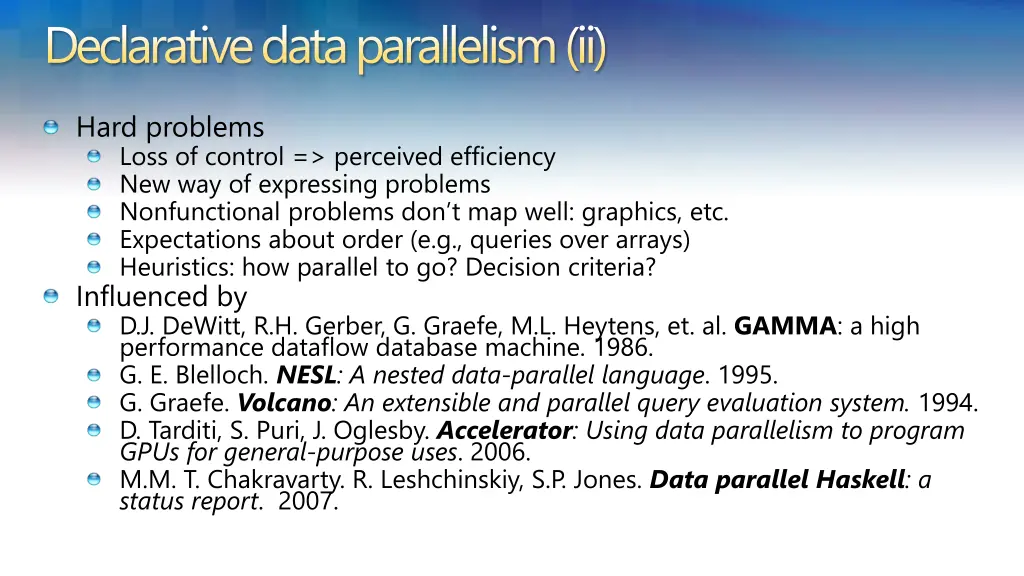 declarative data parallelism ii