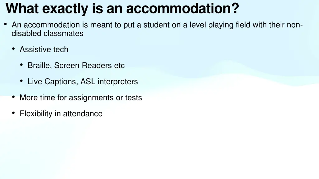 what exactly is an accommodation an accommodation