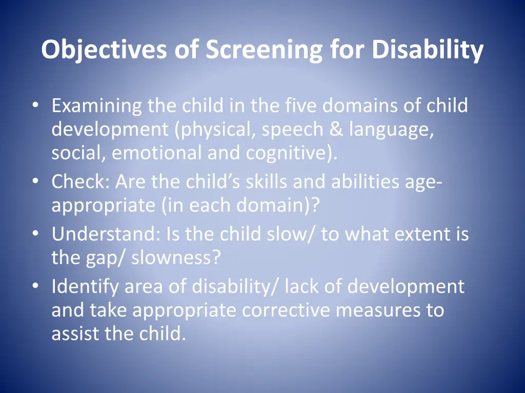 objectives of screening for disability