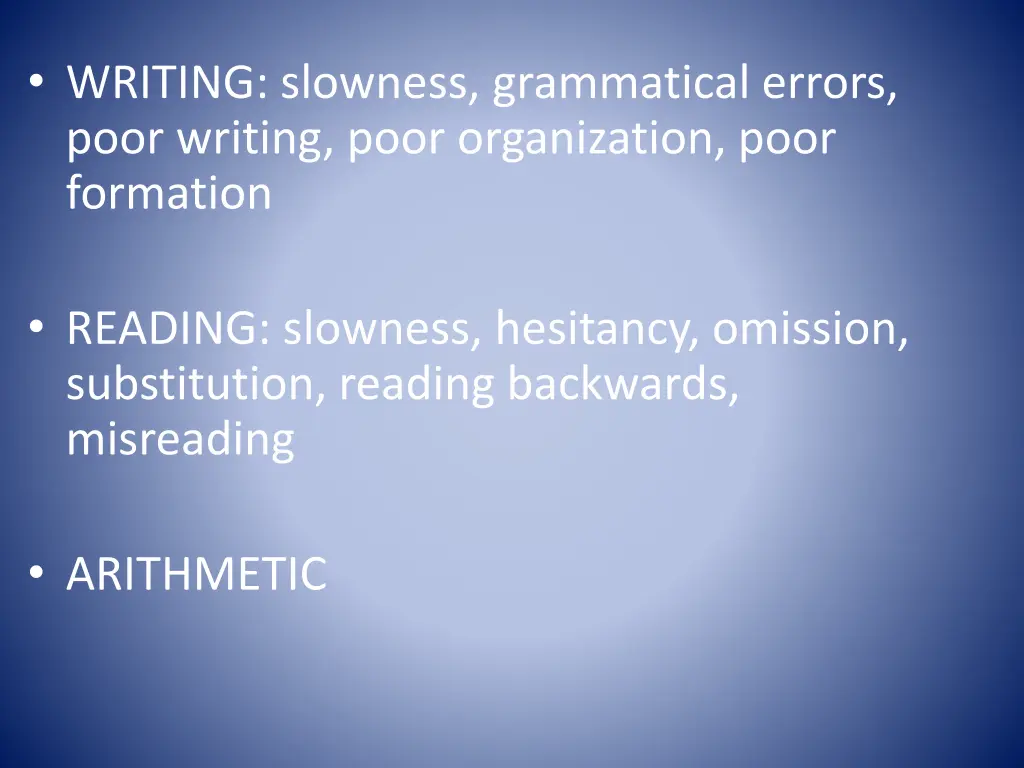 writing slowness grammatical errors poor writing