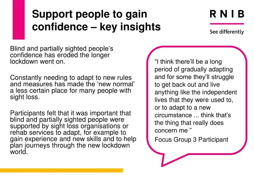 support people to gain confidence key insights