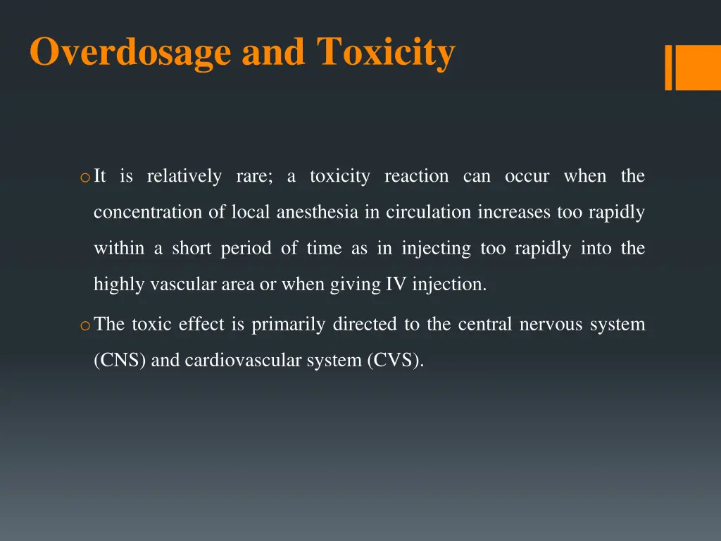 overdosage and toxicity