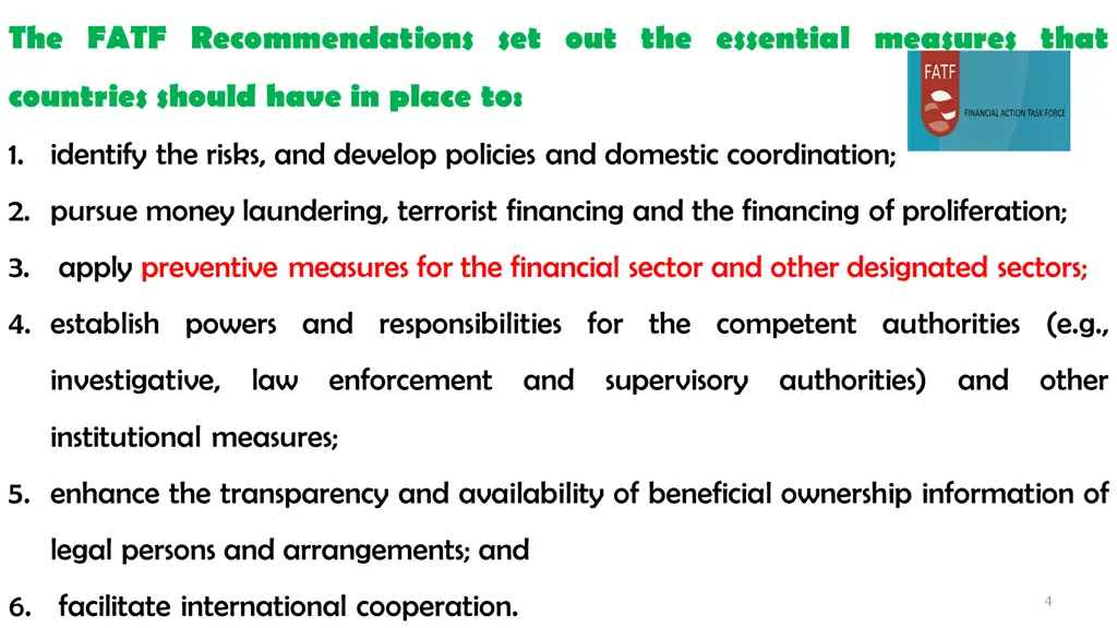 the fatf recommendations set out the essential