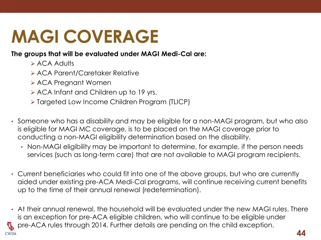magi coverage the groups that will be evaluated