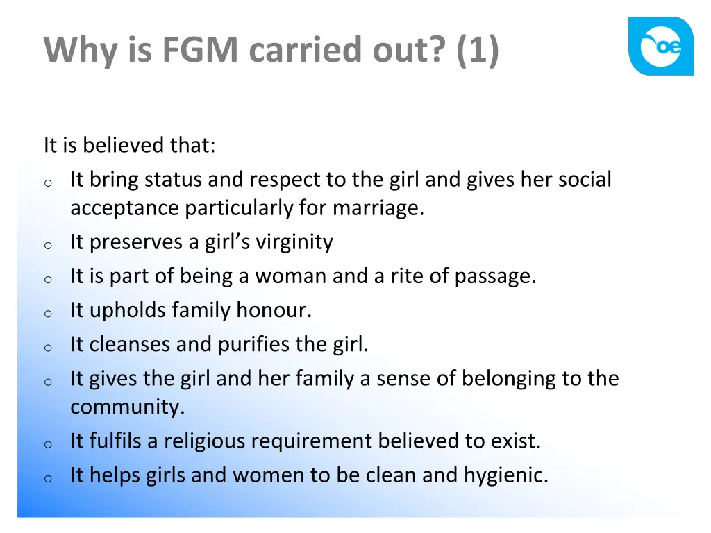why is fgm carried out 1
