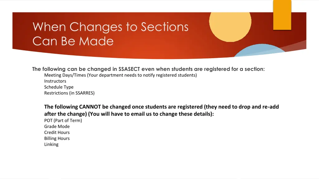when changes to sections can be made