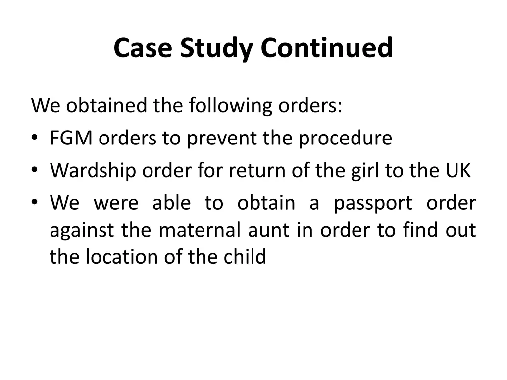 case study continued