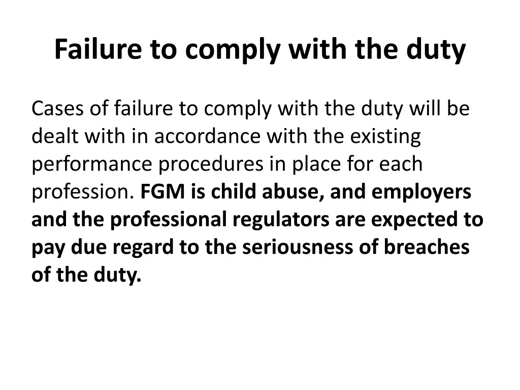 failure to comply with the duty