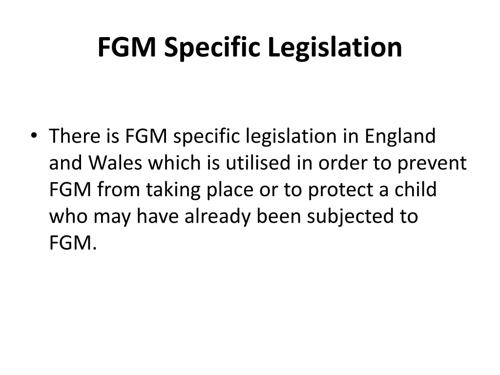 fgm specific legislation