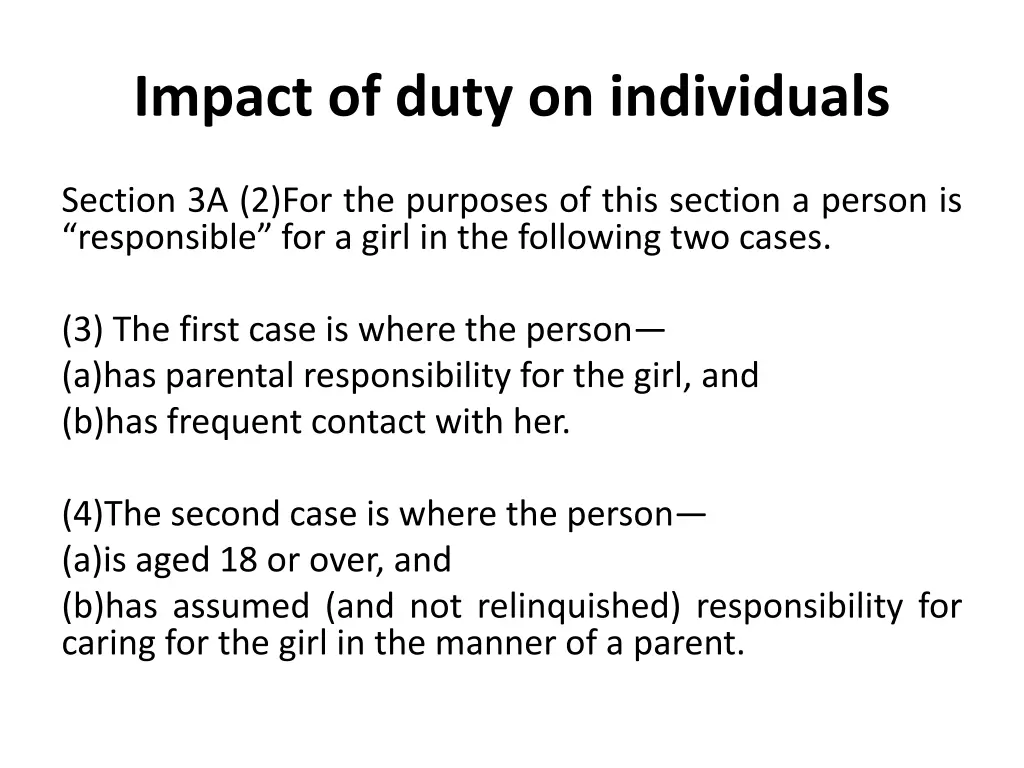 impact of duty on individuals