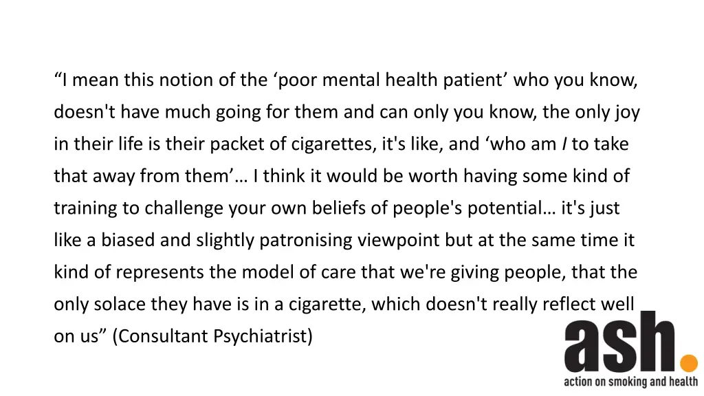 i mean this notion of the poor mental health