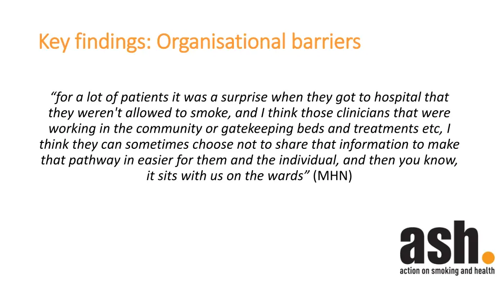 key findings organisational barriers key findings 1