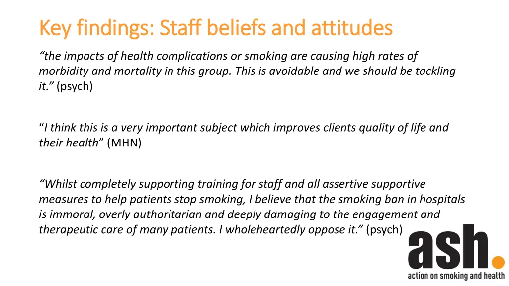 key findings staff beliefs and attitudes 1