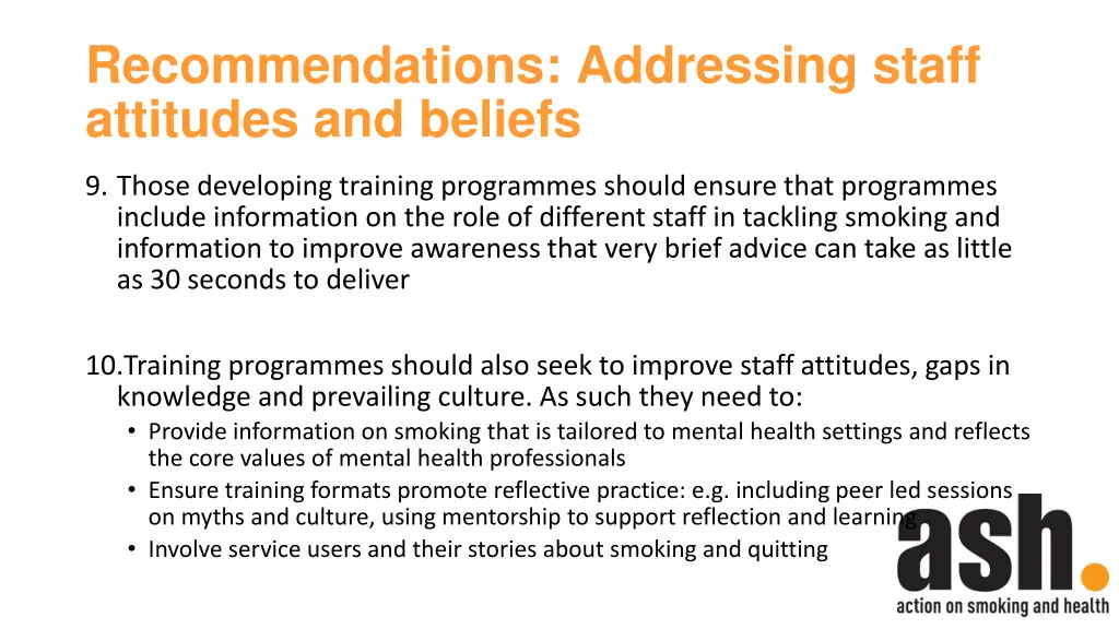 recommendations addressing staff attitudes
