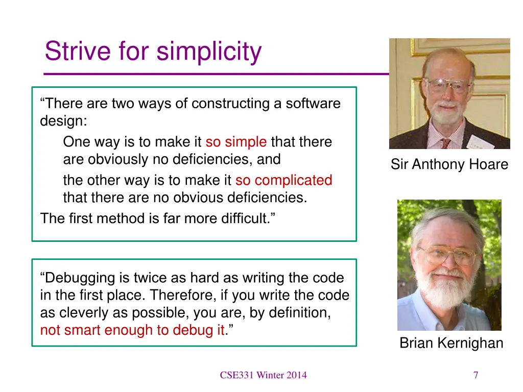 strive for simplicity