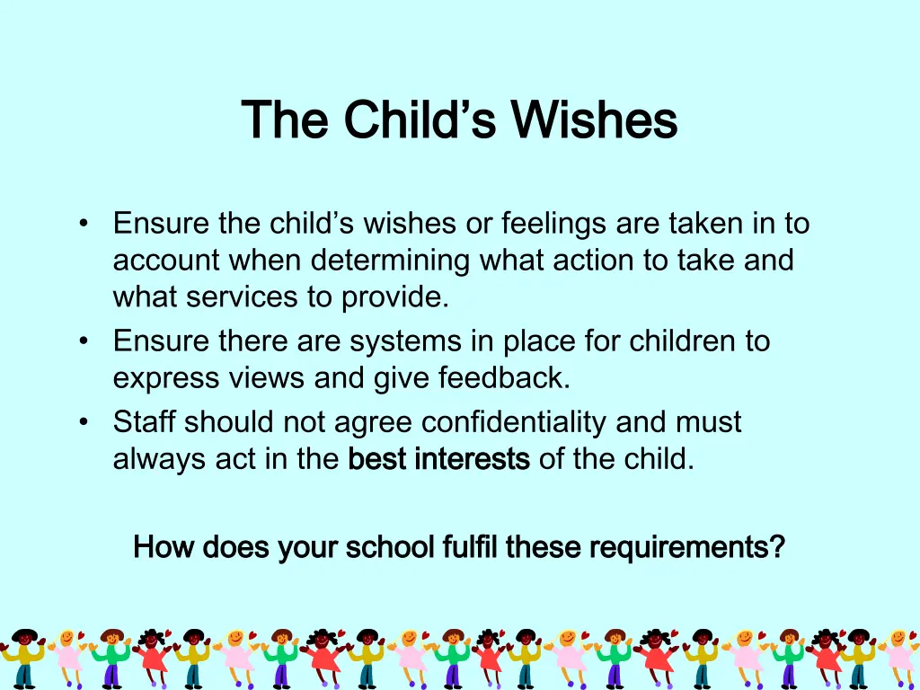 the child s wishes the child s wishes