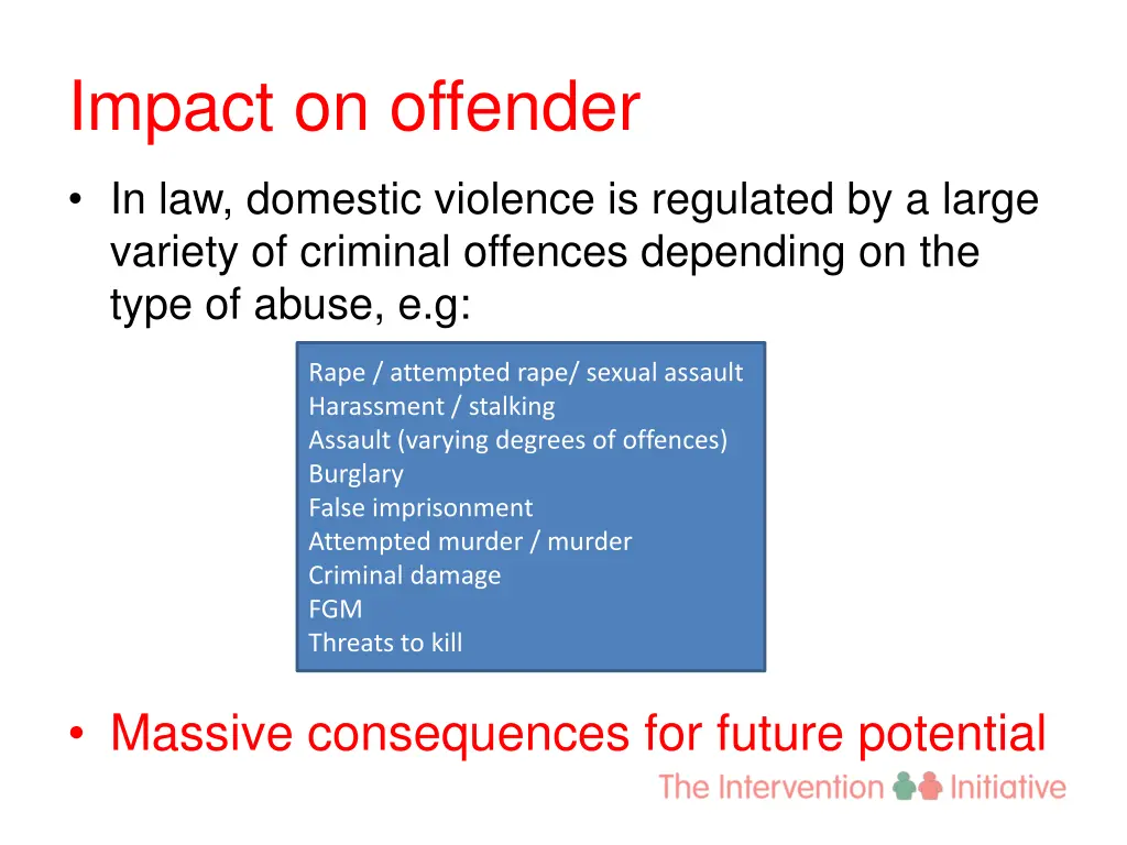 impact on offender