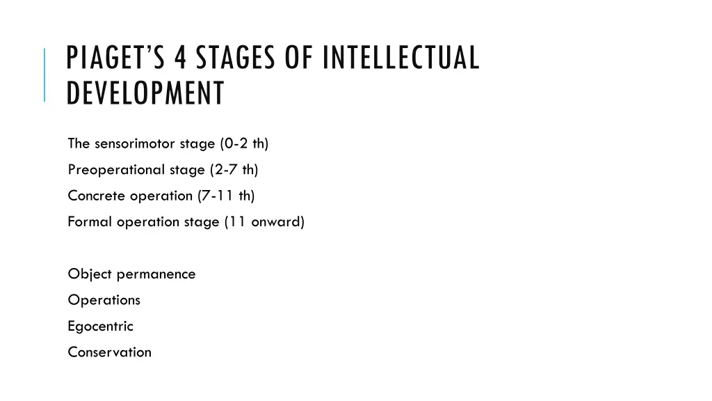 piaget s 4 stages of intellectual development