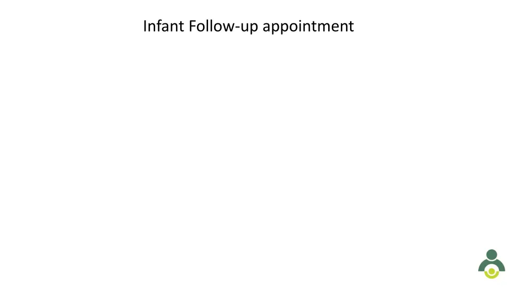 infant follow up appointment