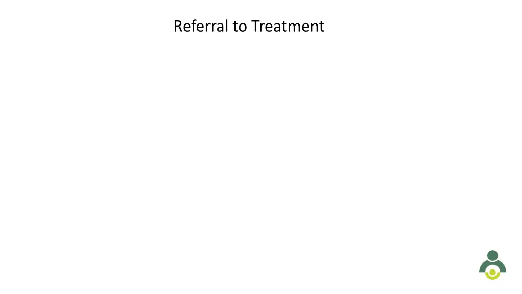 referral to treatment