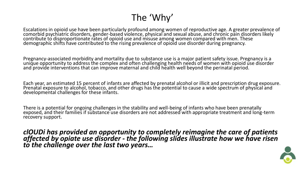 the why