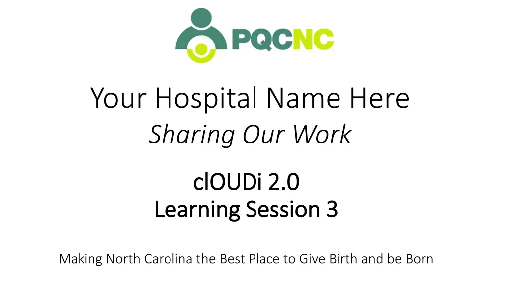 your hospital name here sharing our work