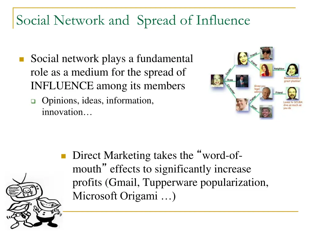 social network and spread of influence