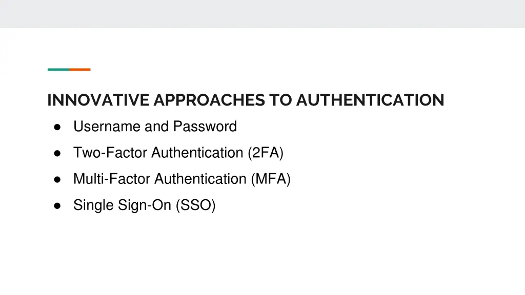 innovative approaches to authentication