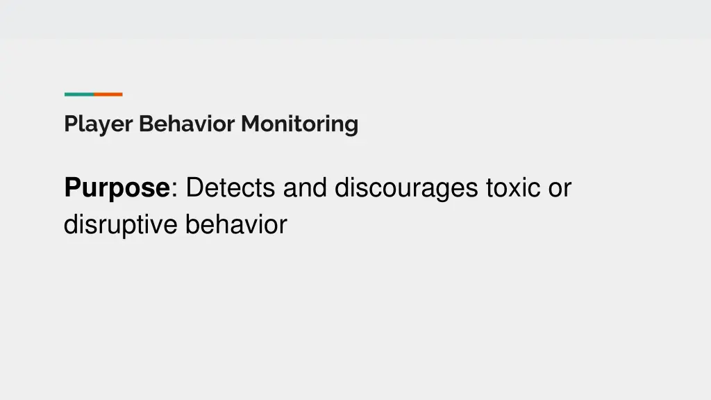 player behavior monitoring