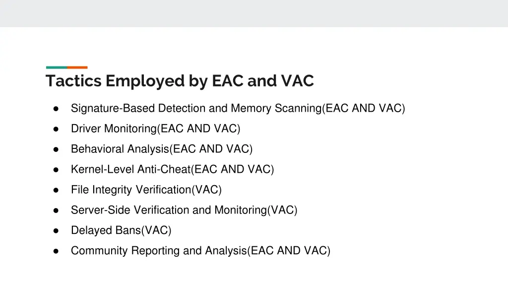 tactics employed by eac and vac
