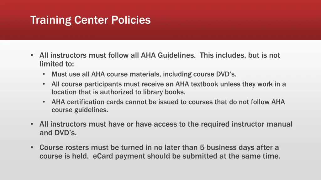 training center policies
