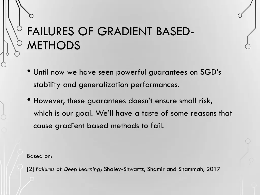 failures of gradient based methods