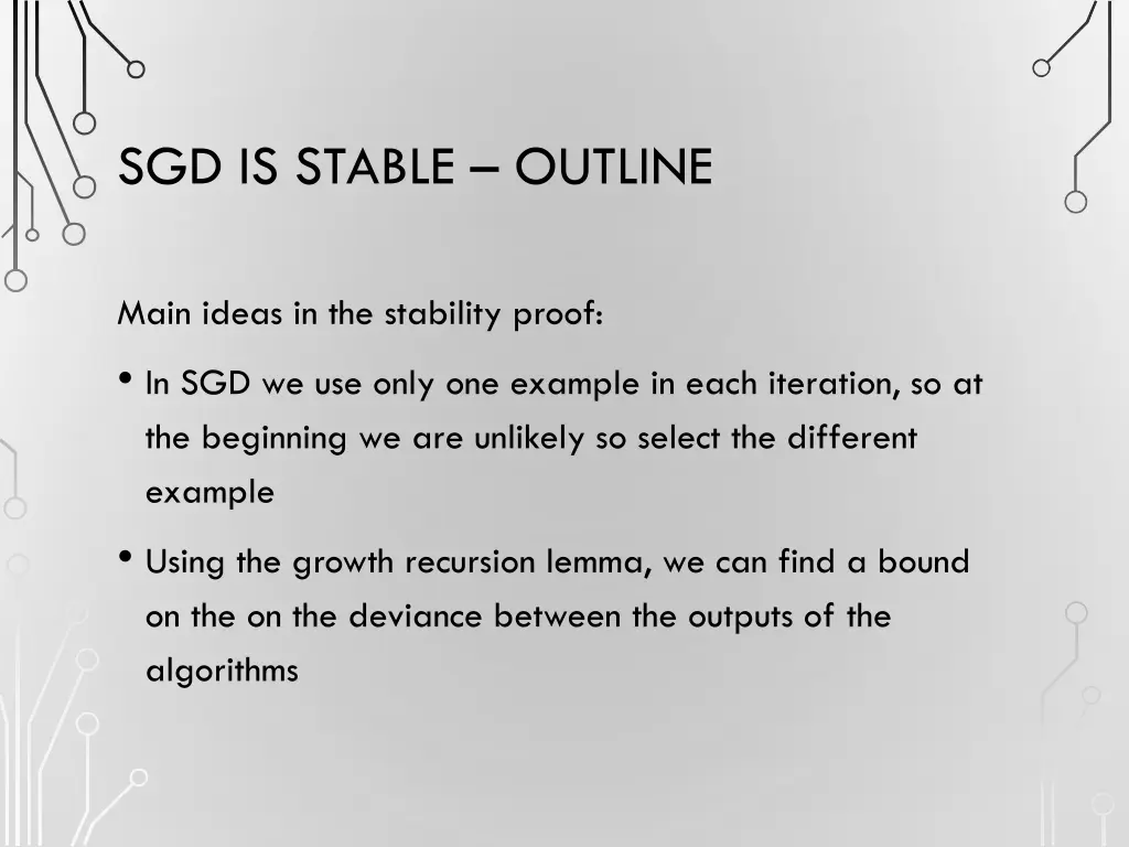 sgd is stable outline