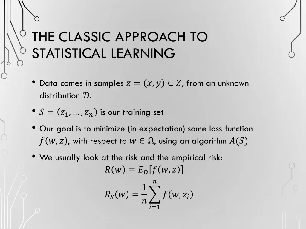 the classic approach to statistical learning