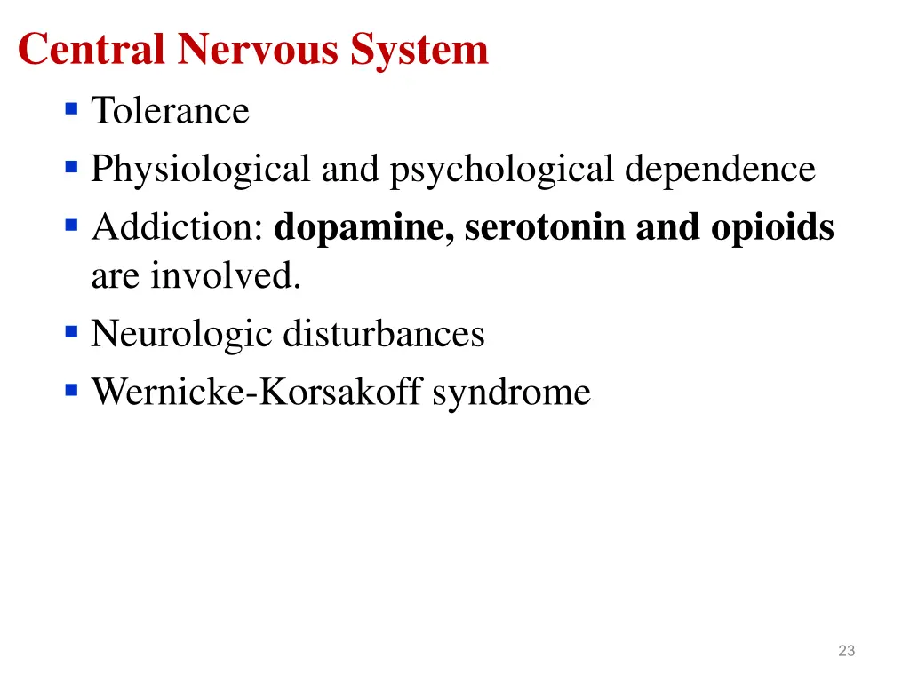 central nervous system tolerance physiological