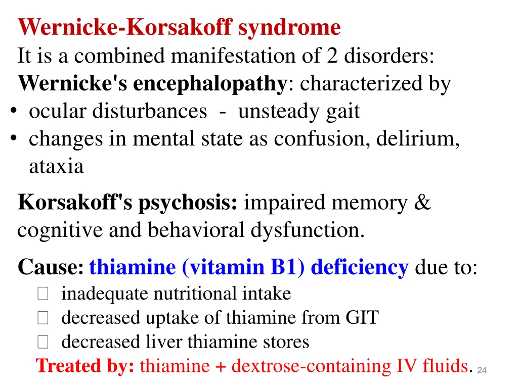 wernicke korsakoff syndrome it is a combined