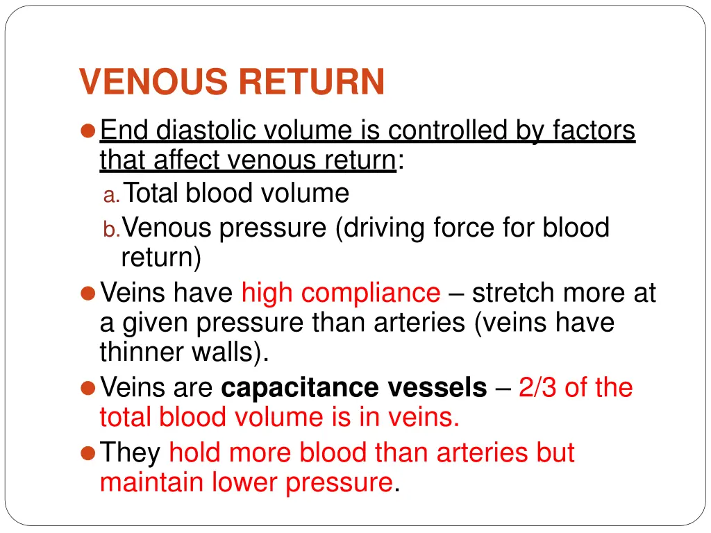 venous return end diastolic volume is controlled
