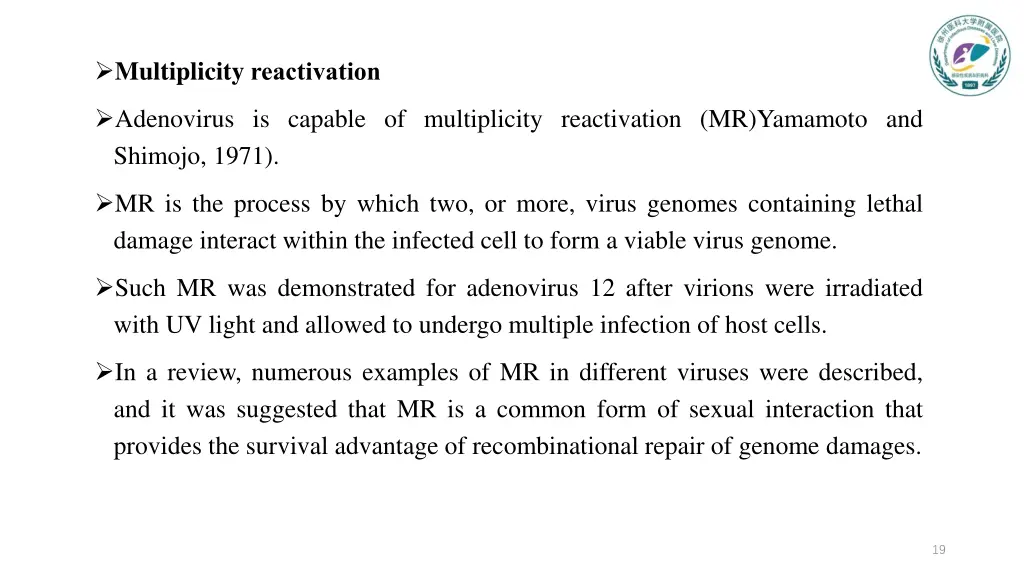 multiplicity reactivation