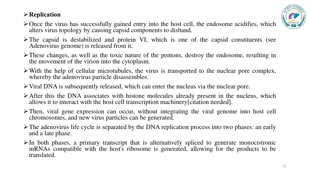 replication once the virus has successfully