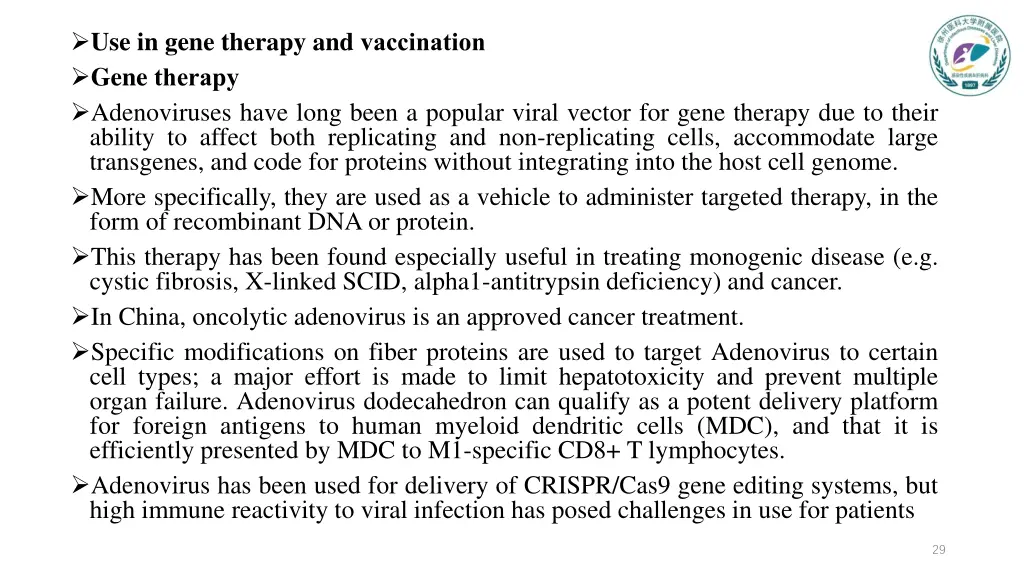 use in gene therapy and vaccination gene therapy