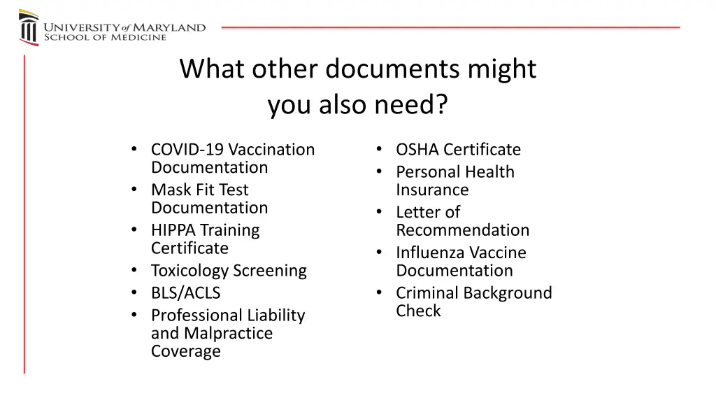 what other documents might you also need