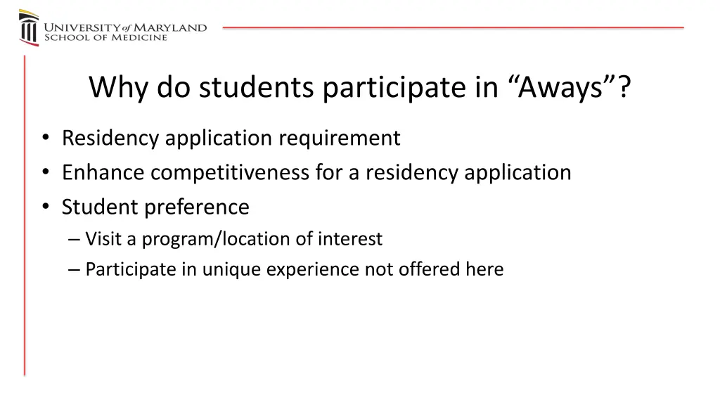 why do students participate in aways